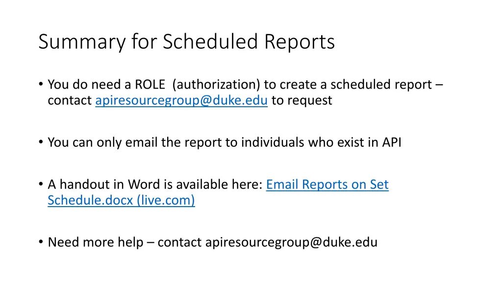 summary for scheduled reports