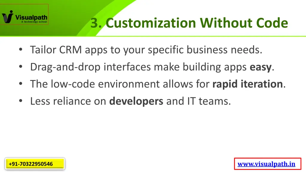 3 customization without code