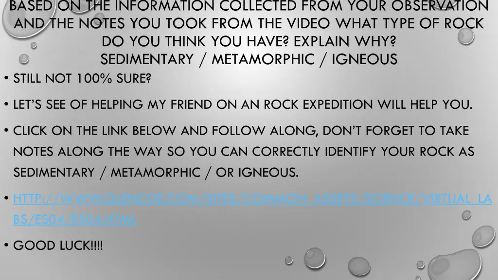 based on the information collected from your