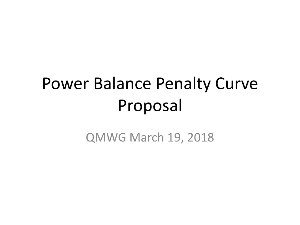 power balance penalty curve proposal