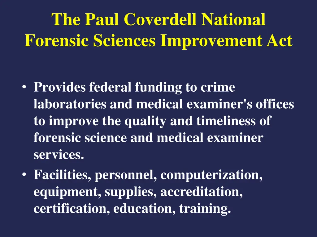 the paul coverdell national forensic sciences
