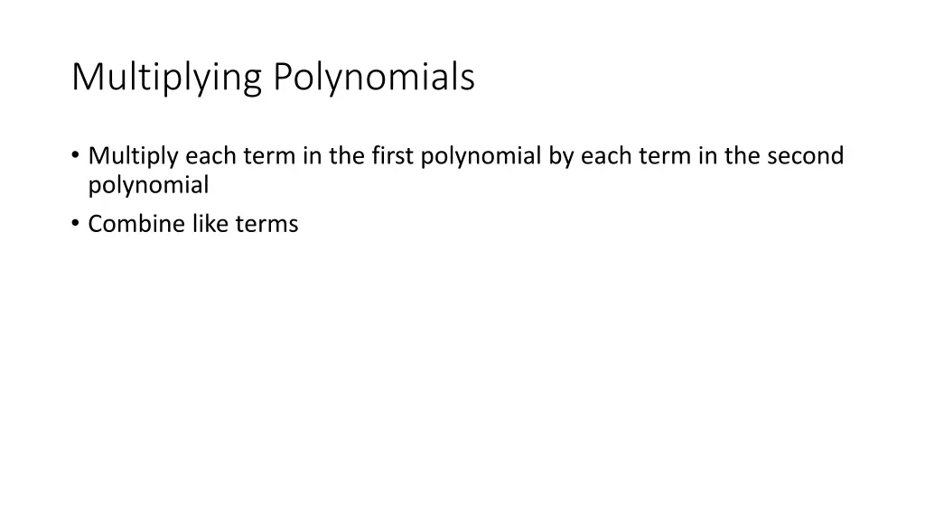 multiplying polynomials
