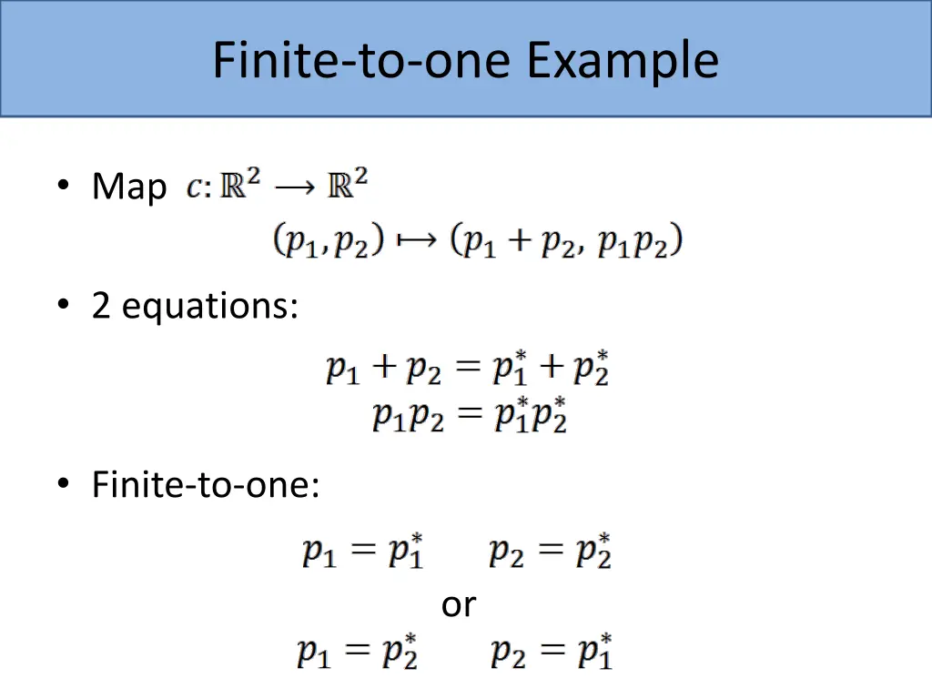 finite to one example