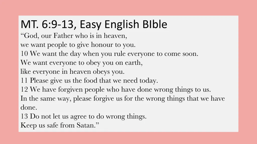 mt 6 9 13 easy english bible god our father