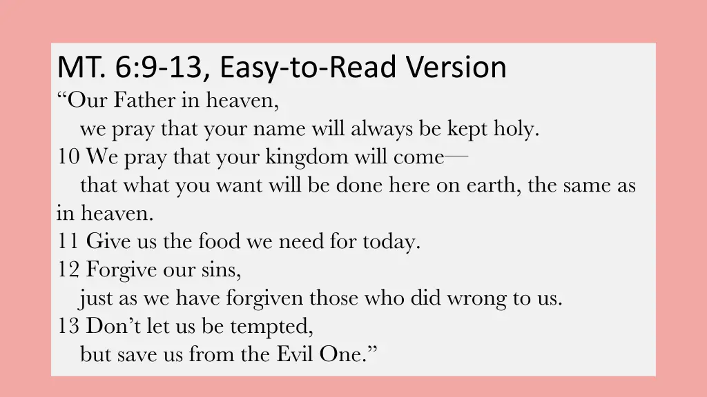 mt 6 9 13 easy to read version our father