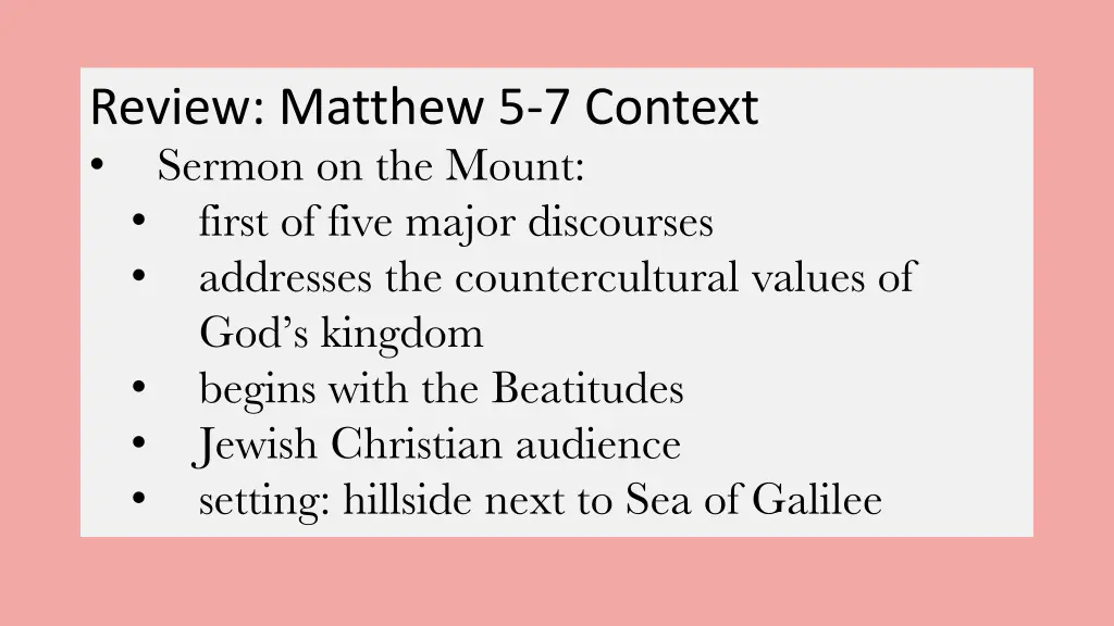 review matthew 5 7 context sermon on the mount