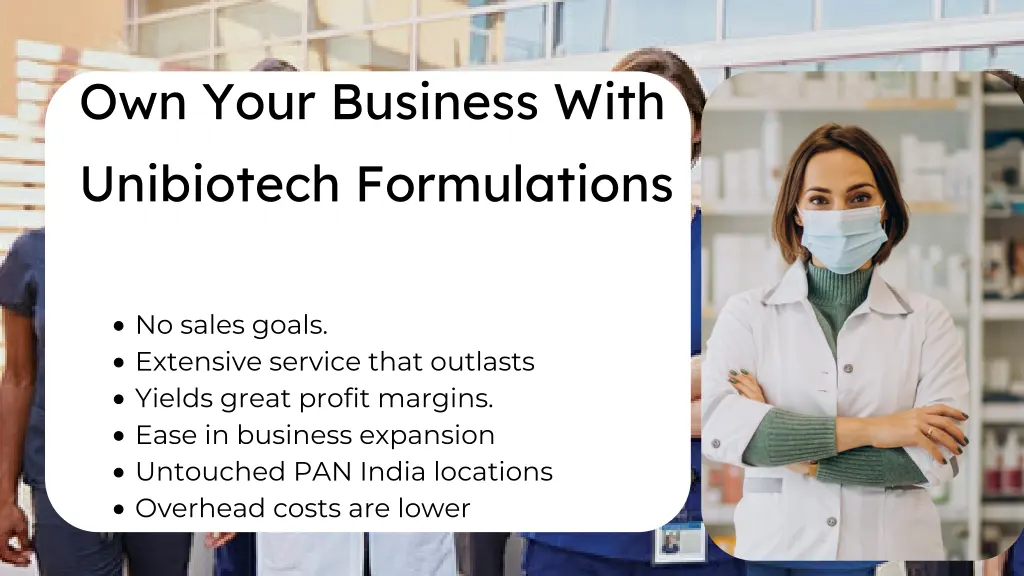 own your business with unibiotech formulations