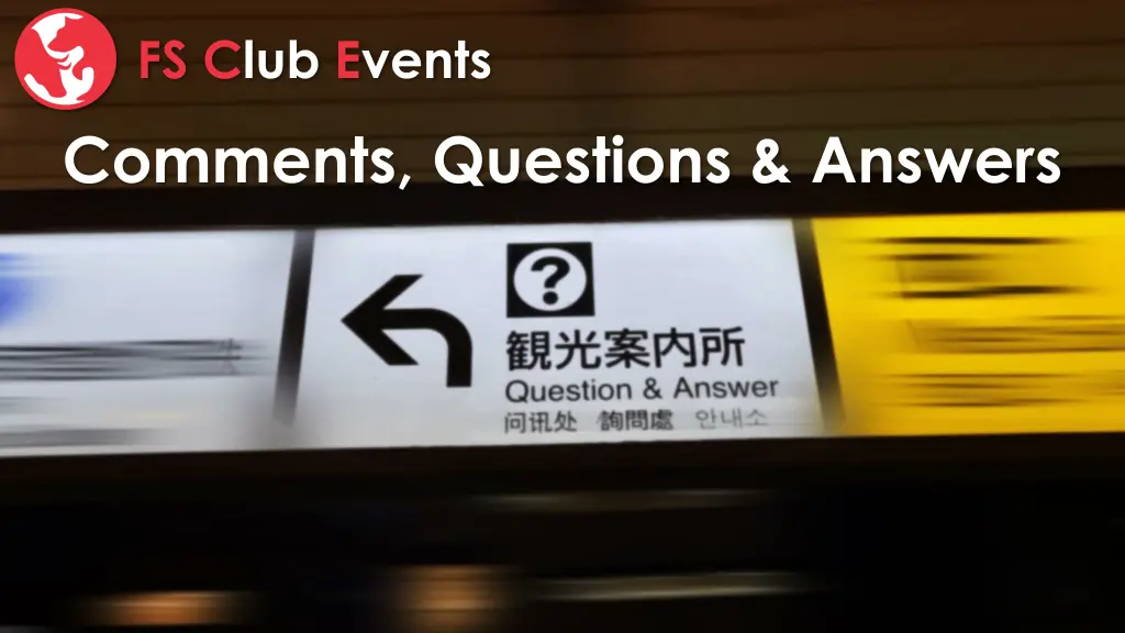 fs club events comments questions answers