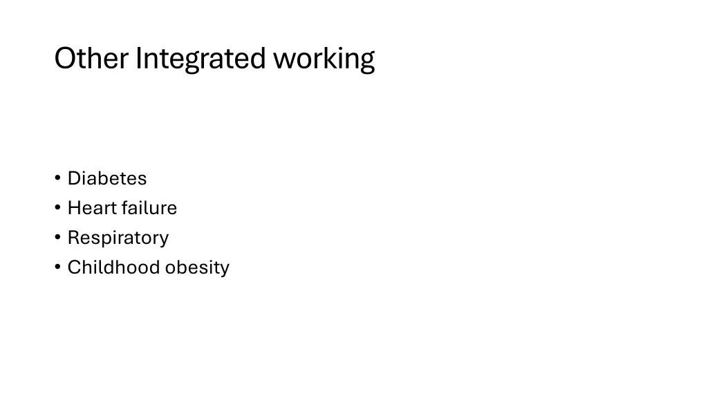 other integrated working