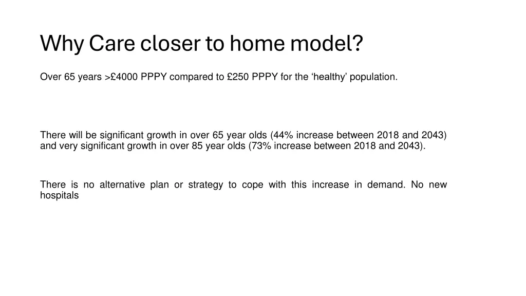 why care closer to home model