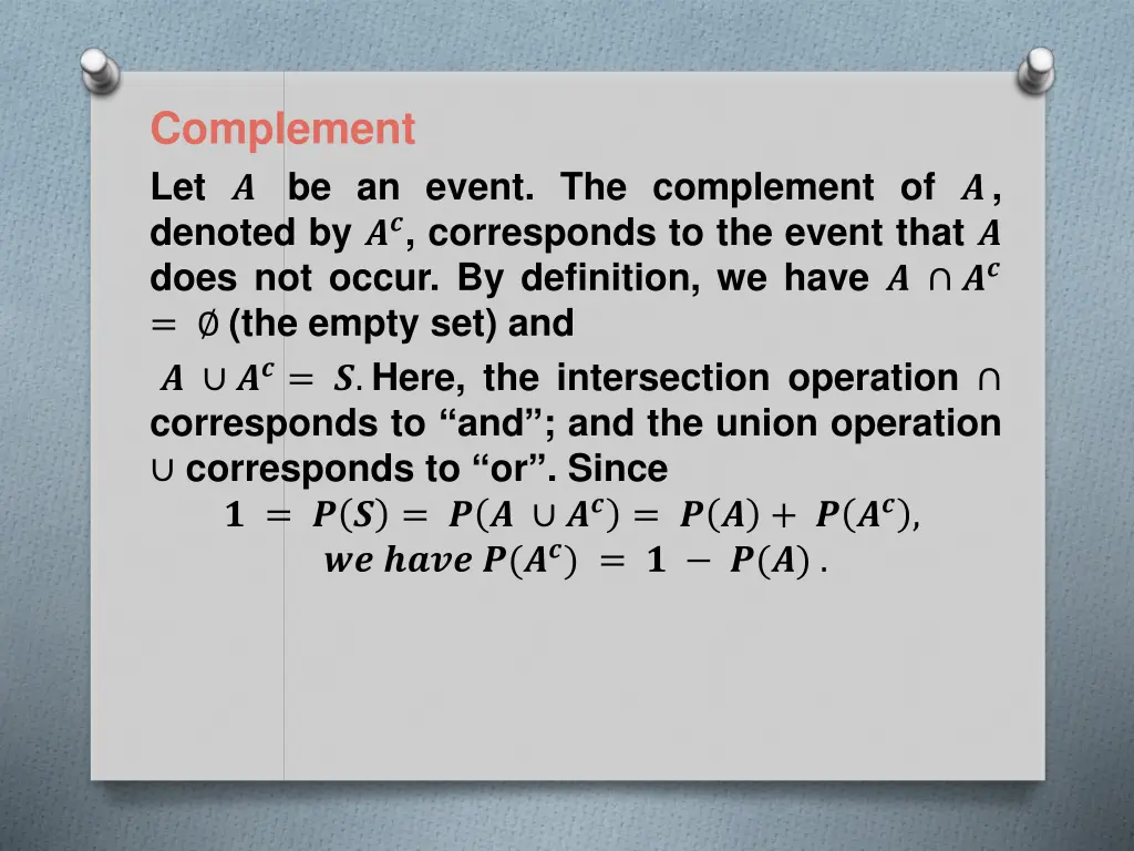 complement let be an event the complement