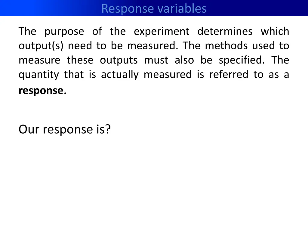 response variables