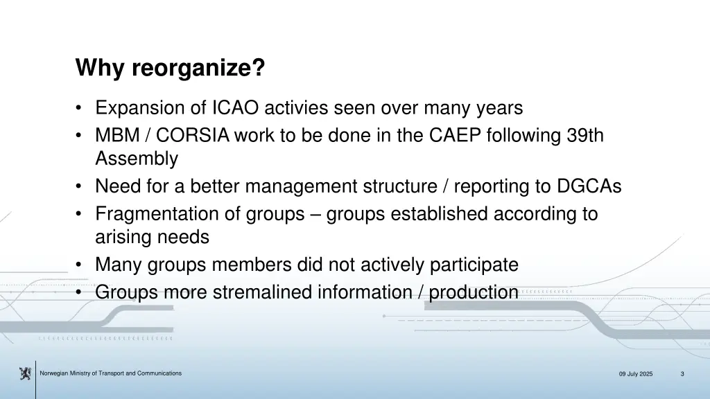 why reorganize