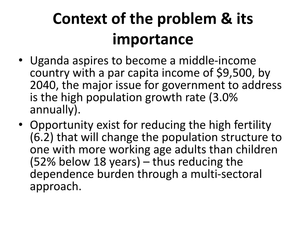 context of the problem its importance uganda