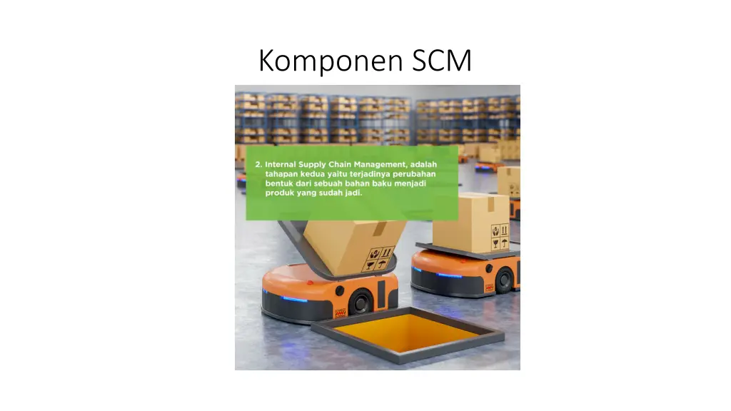 komponen scm