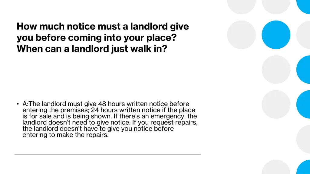 how much notice must a landlord give you before