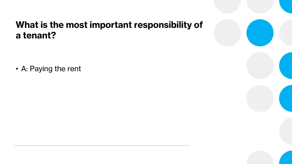 what is the most important responsibility