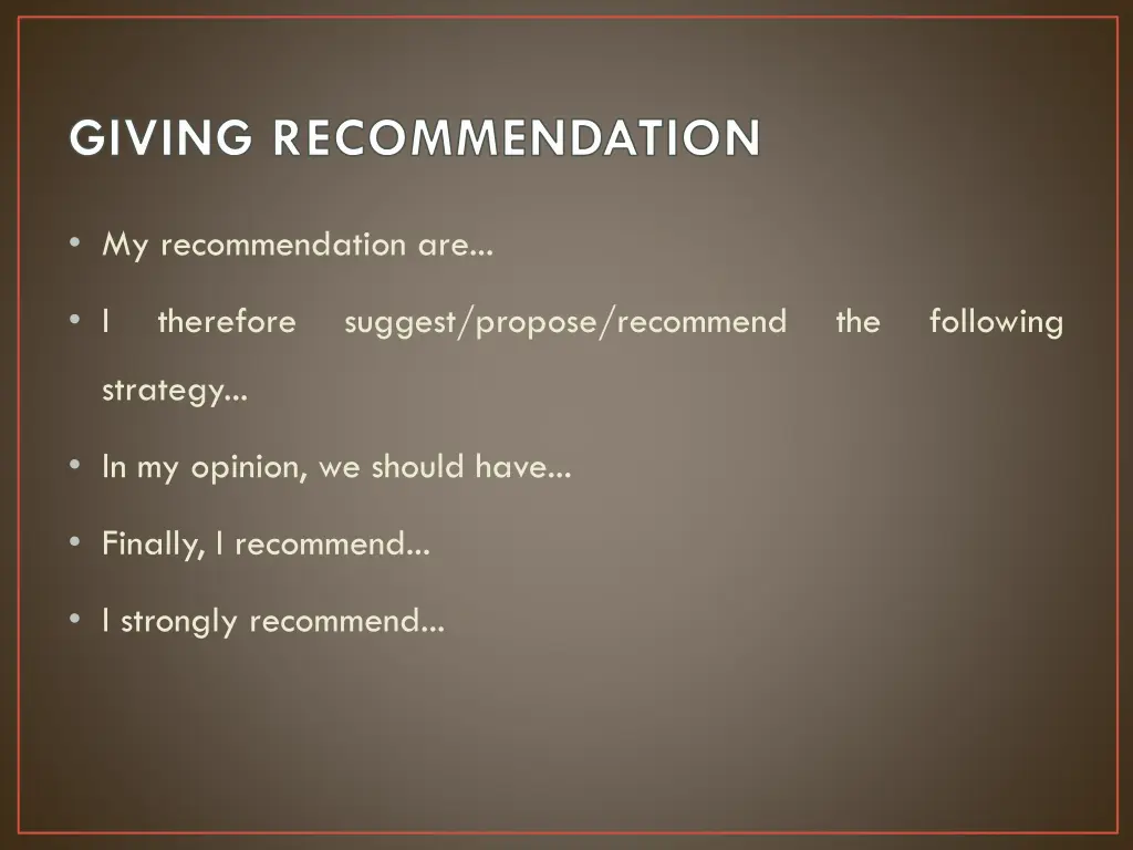 giving recommendation