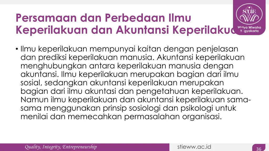 persamaan dan perbedaan ilmu keperilakuan