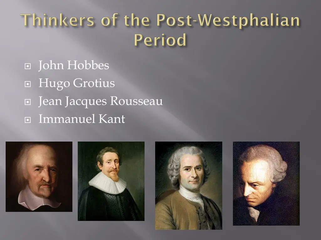 john hobbes hugo grotius jean jacques rousseau