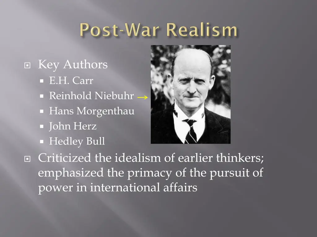 key authors e h carr reinhold niebuhr hans