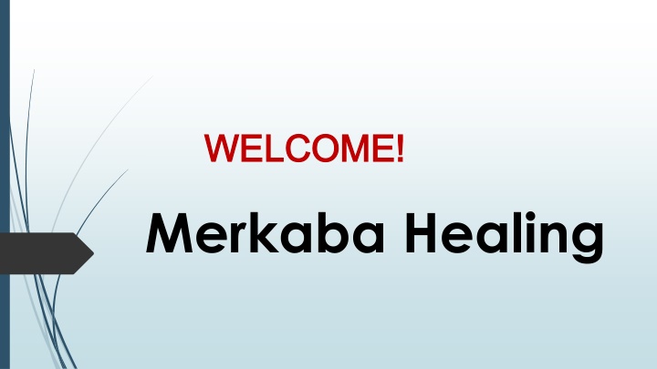 welcome welcome merkaba healing