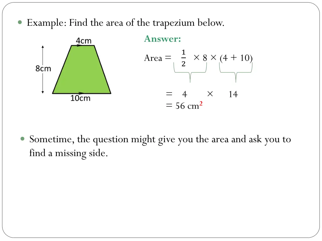 example find the area of the trapezium below