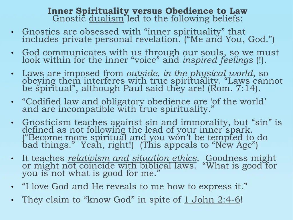 inner spirituality versus obedience