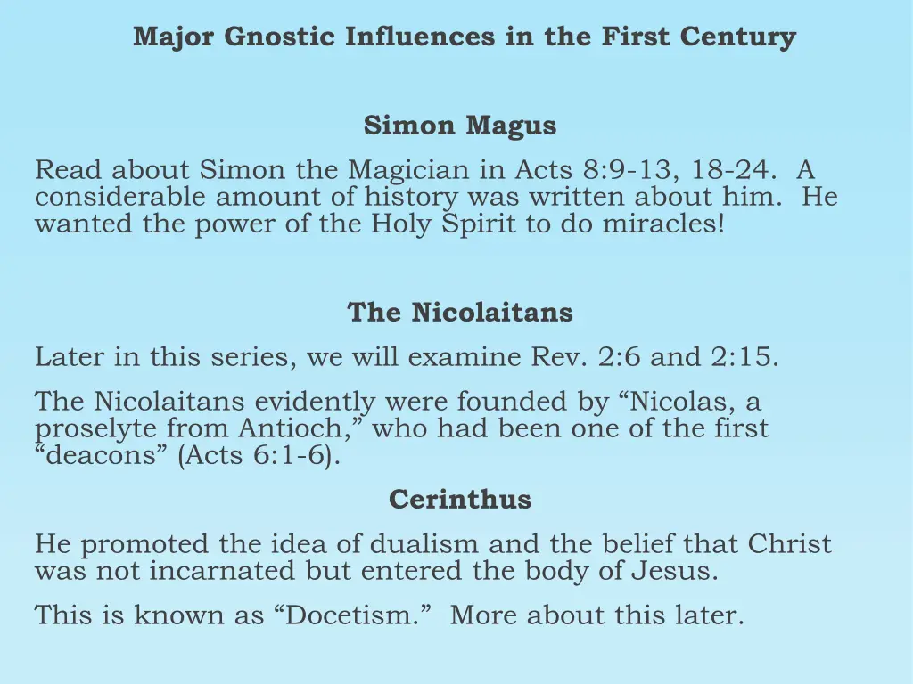major gnostic influences in the first century