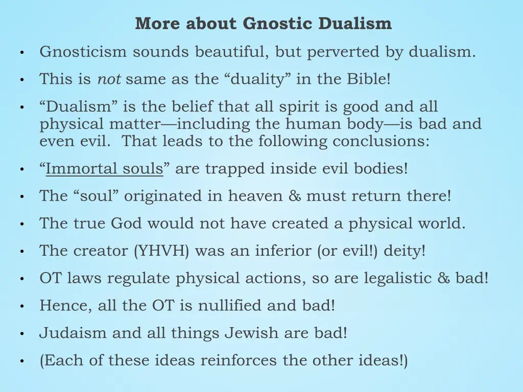 more about gnostic dualism