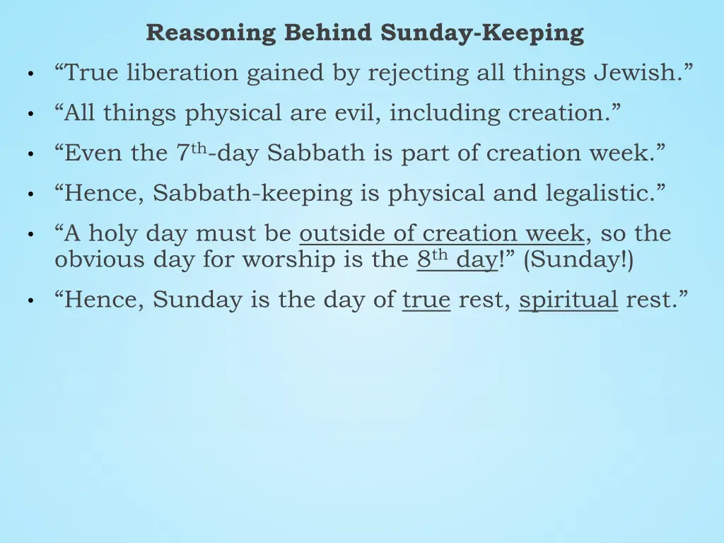 reasoning behind sunday keeping