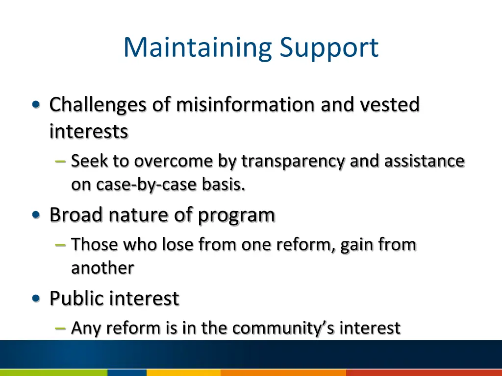maintaining support