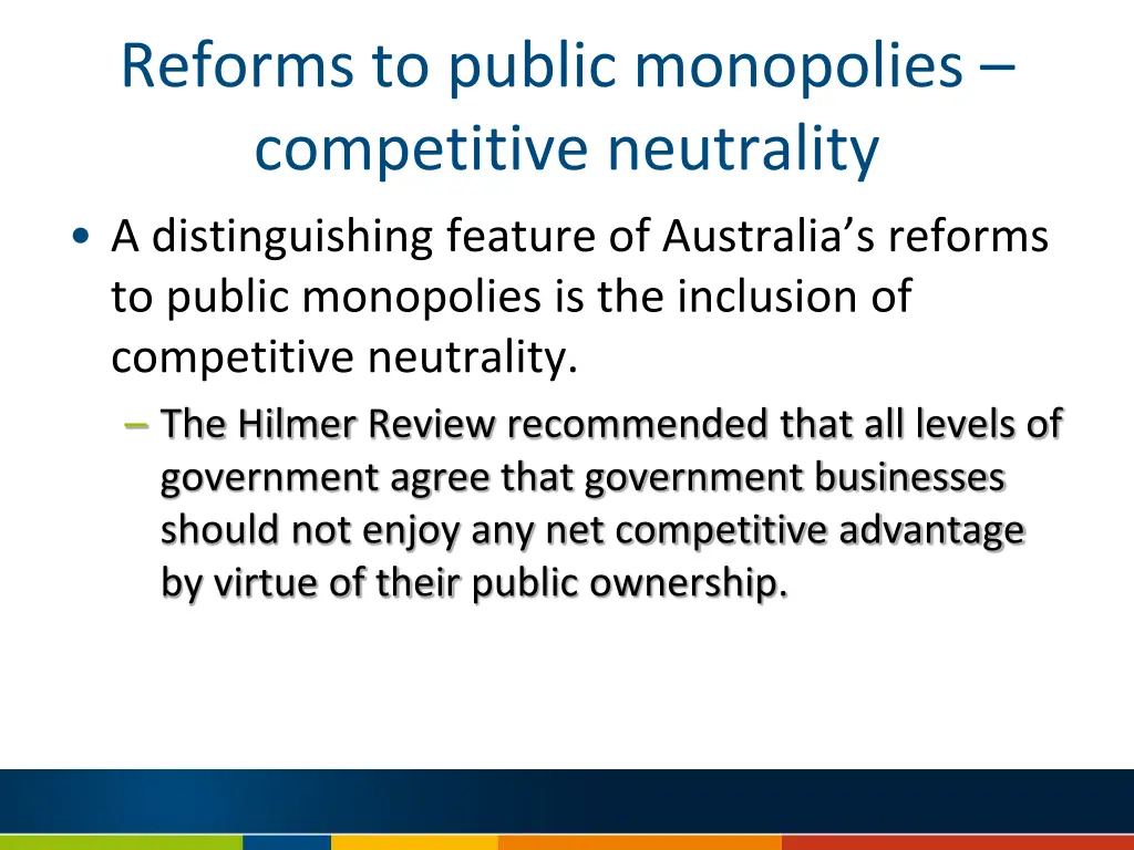 reforms to public monopolies competitive