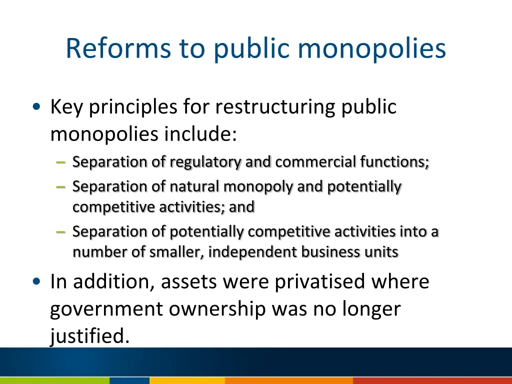 reforms to public monopolies