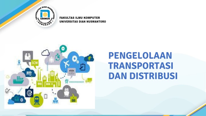 pengelolaan transportasi dan distribusi