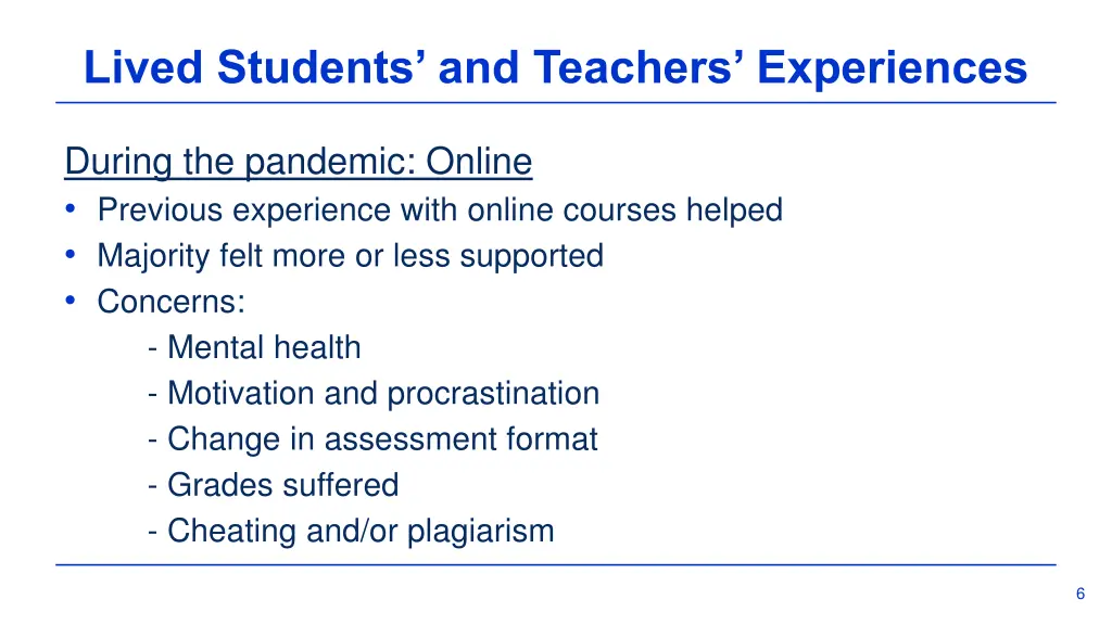 lived students and teachers experiences