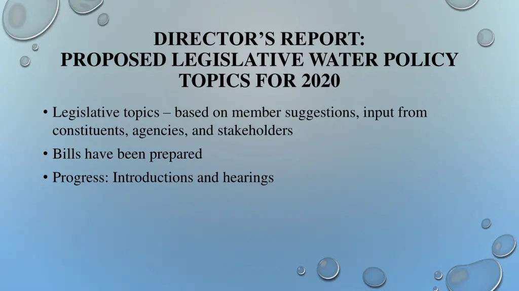 director s report proposed legislative water