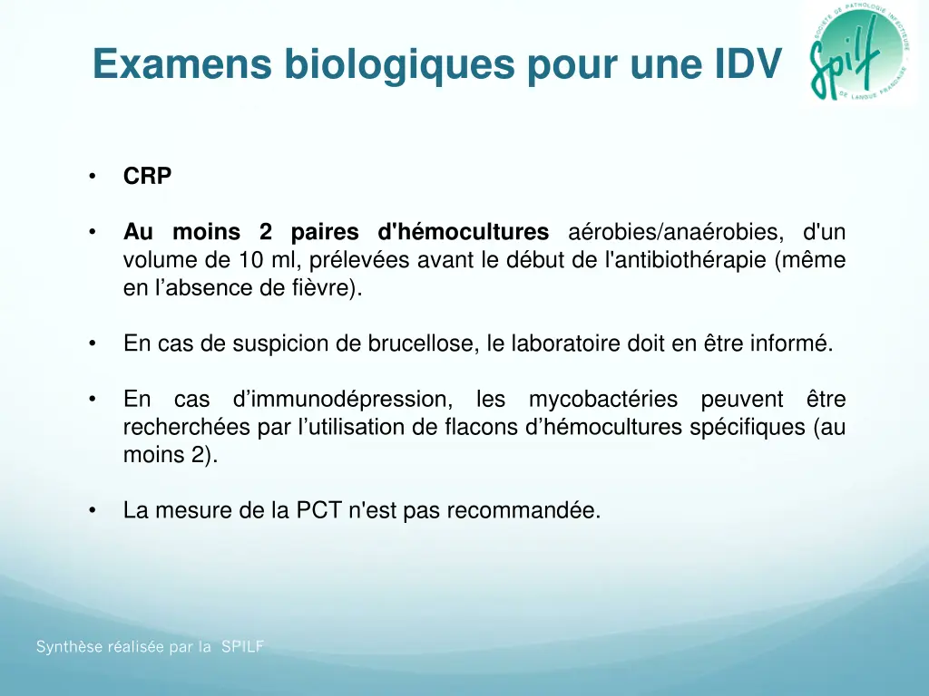 examens biologiques pour une idv