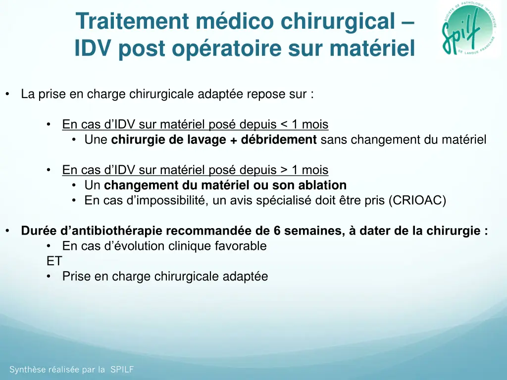 traitement m dico chirurgical idv post op ratoire