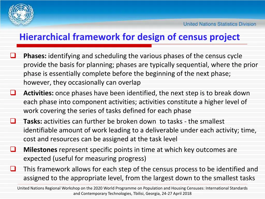 hierarchical framework for design of census