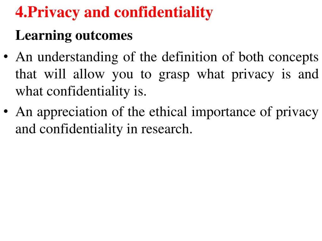 4 privacy and confidentiality learning outcomes