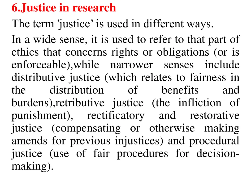 6 justice in research the term justice is used