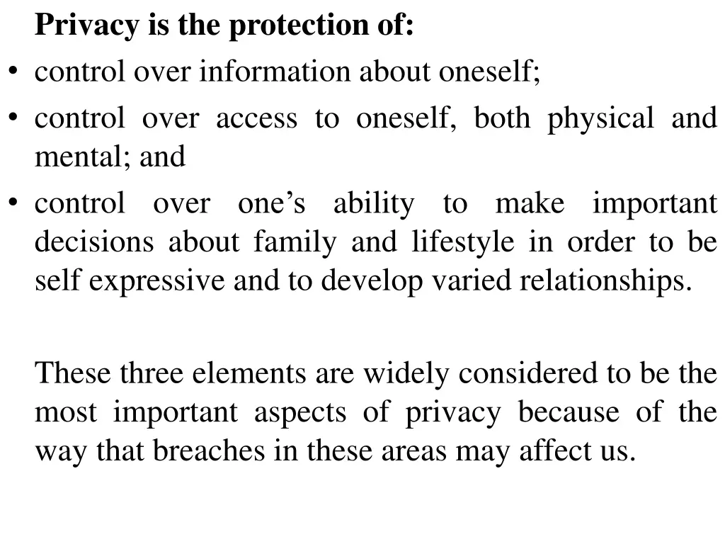 privacy is the protection of control over