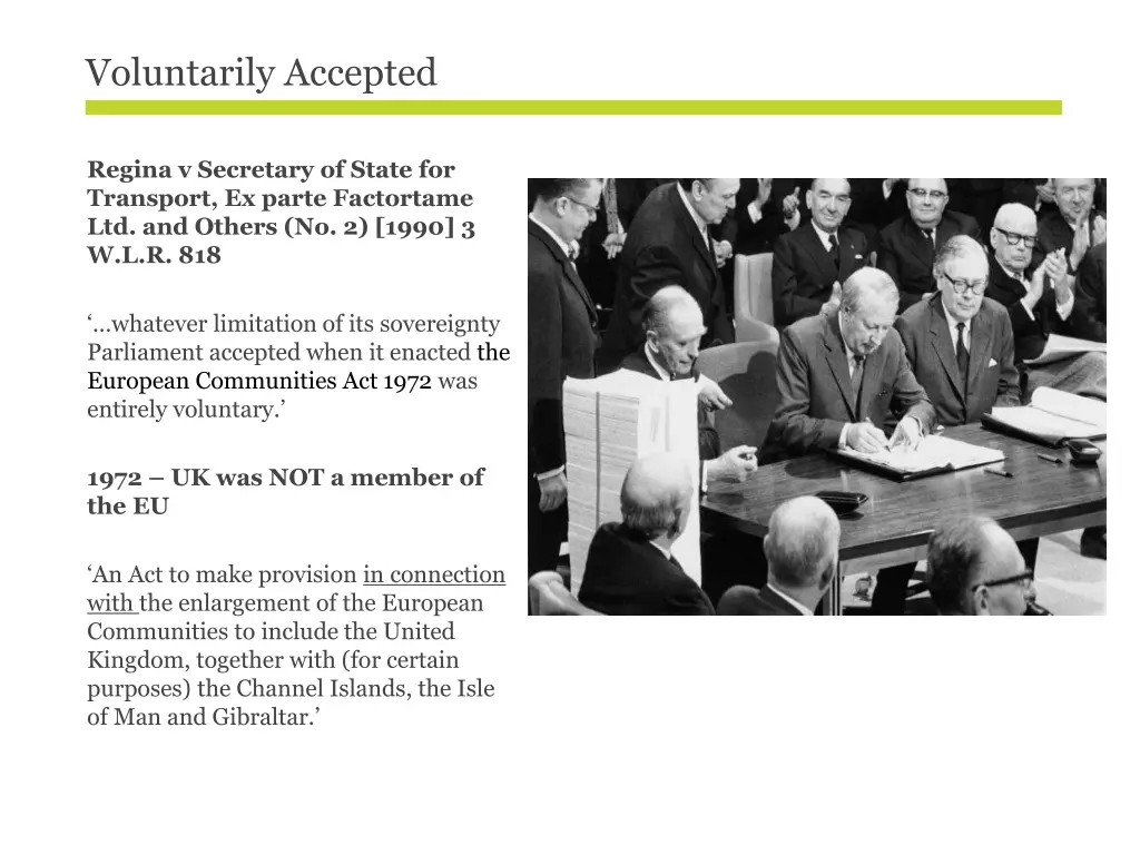 voluntarily accepted