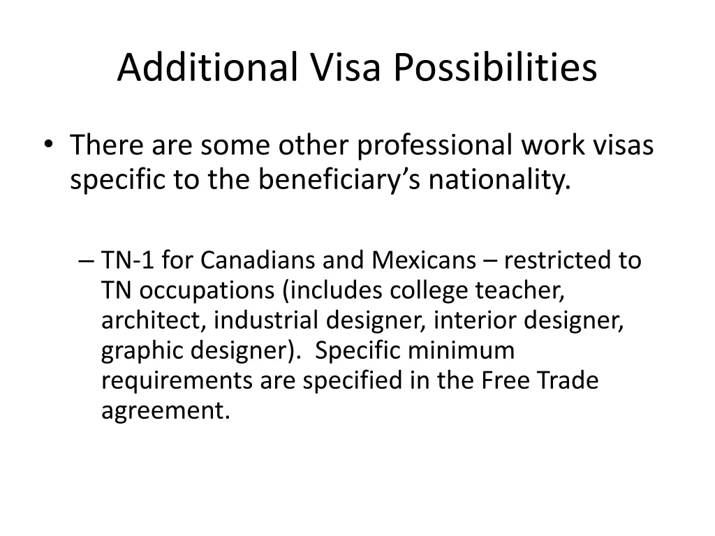 additional visa possibilities