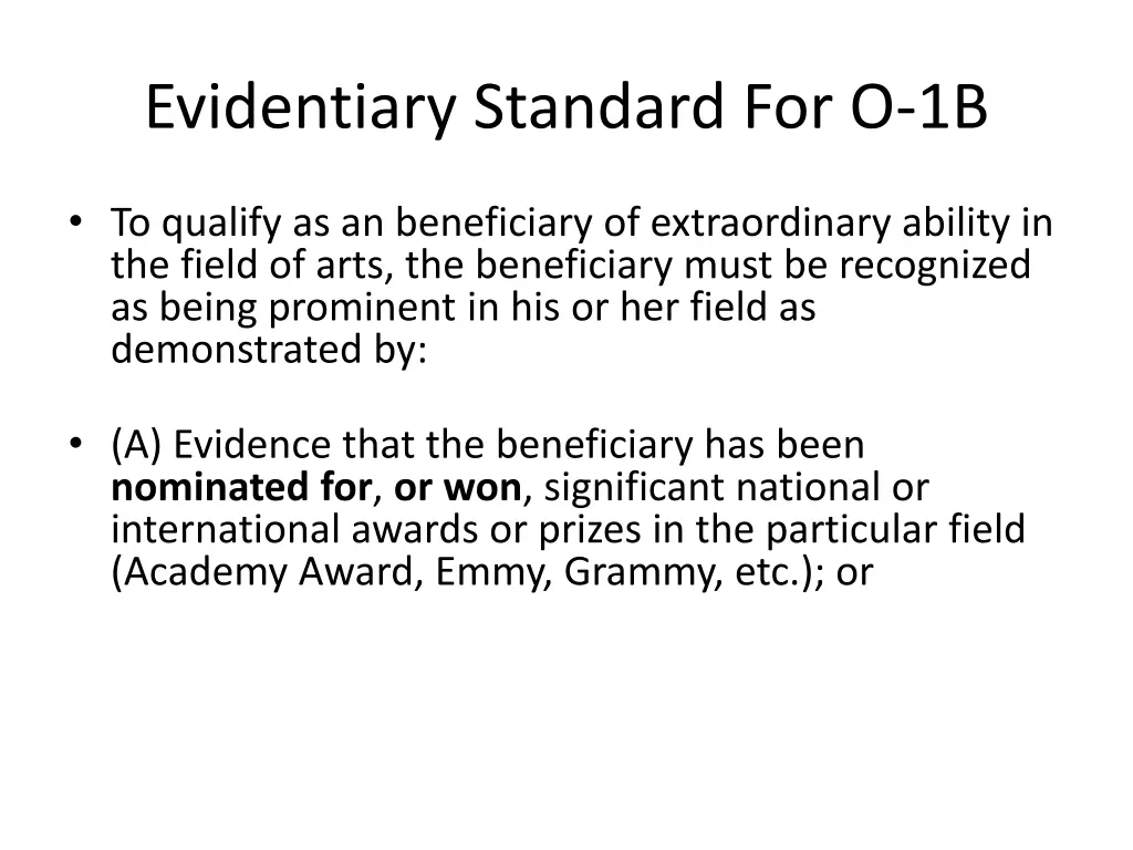 evidentiary standard for o 1b
