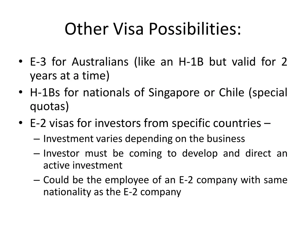 other visa possibilities