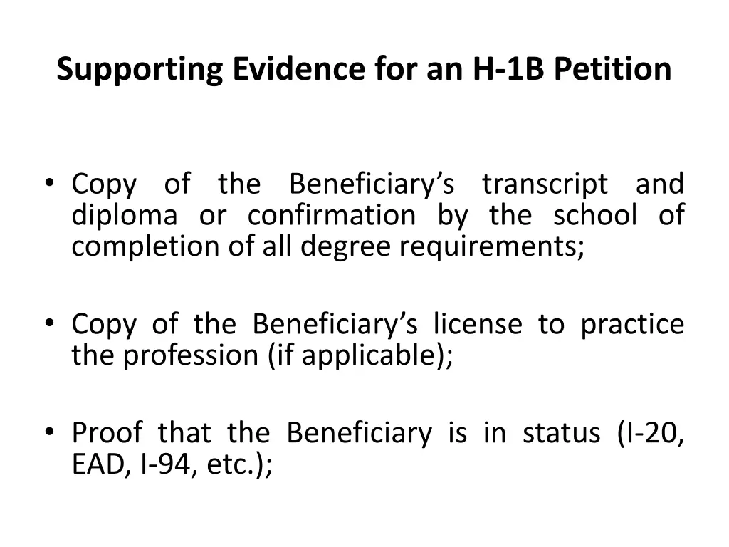 supporting evidence for an h 1b petition 1