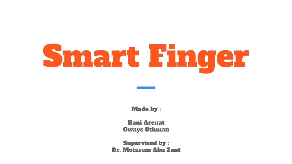 smart finger