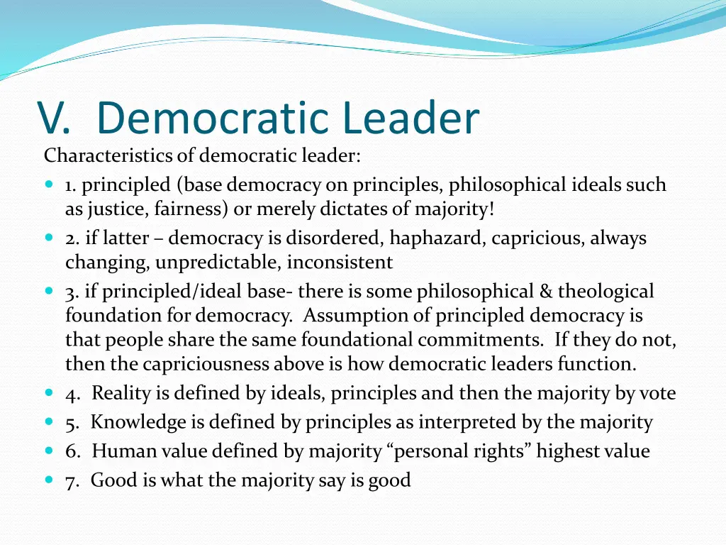 v democratic leader characteristics of democratic